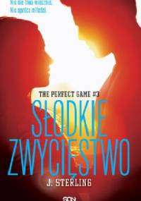 Słodkie zwycięstwo - J. Sterling