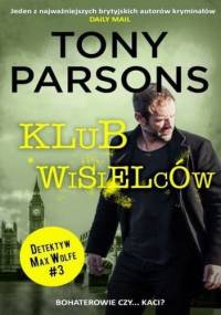 Klub wisielców - Tony Parsons