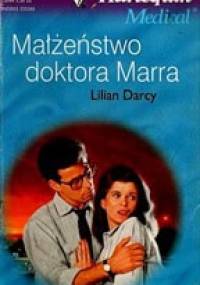 Małżeństwo doktora Marra - Lilian Darcy