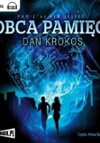 Krokos Dan - Obca pamiec [Aydiobook Pl]