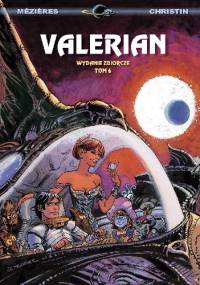 Valerian: Wydanie zbiorcze, tom 6 - Pierre Christin, Jean-Claude Mézières