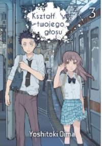 Kształt twojego głosu #3 - Yoshitoki Oima