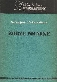 Zorze polarne - Siergiej I. Isajew, Nikolaj W. Puszkow