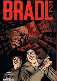 Bradl tom 2 - Marek Oleksicki, Tobiasz Piątkowski