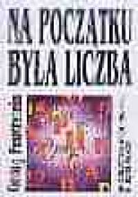 Na początku była liczba - Georg Feuerstein