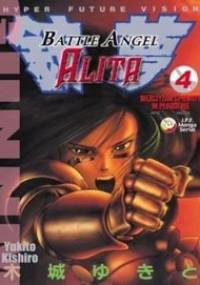 Battle Angel Alita 4. Mężczyzna spowity w płomienie - Yukito Kishiro