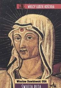 Święta Rita - Wiesław Dawidowski