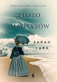 Złoto Maorysów - Sarah Lark