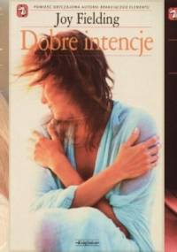 Dobre intencje - Joy Fielding