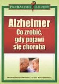 Alzheimer Co robić gdy pojawi się choroba - Mechthild, Mahlberg Richard Niemann-Mirmehdi