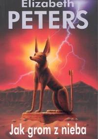 Jak grom z nieba - Elizabeth Peters