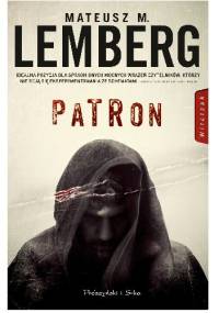 Patron - Mateusz M. Lemberg
