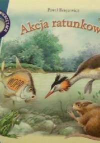 Akcja Ratunkowa - Paweł Beręsewicz