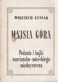 Mnisia Góra - Wojciech Łysiak