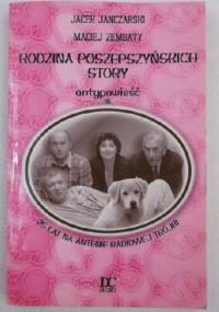 Rodzina Poszepszyńskich Story : antypowieść - Jacek Janczarski, Maciej Zembaty