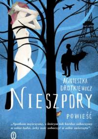 Nieszpory - Agnieszka Drotkiewicz