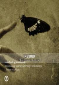 Monolog wewnętrzny Telimeny i inne szkice - Michał Głowiński