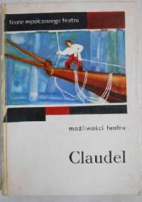 Możliwości teatru - Paul Claudel