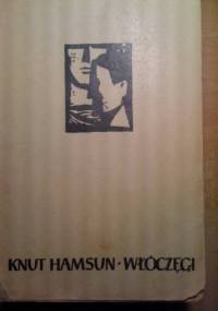 Włóczęgi - Knut Hamsun