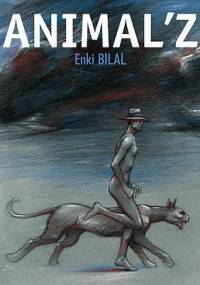 Animal'z - Enki Bilal