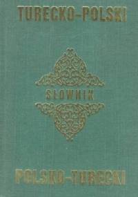 Słownik turecko-polski i polsko-turecki - praca zbiorowa