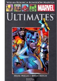 Ultimates: Superludzie. Część 2 - Bryan Hitch, Mark Millar