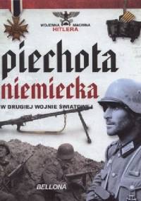 Piechota niemiecka w II wojnie światowej - Juan Vazquez Garcia