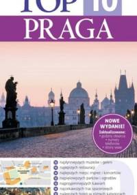 Praga. Top 10. Przewodnik Wiedza i Życie - Theodore Schwinke