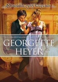 Oświadczyny księcia - Georgette Heyer