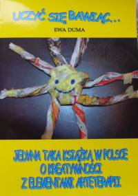 Uczyć się bawiąc... - Ewa Duma