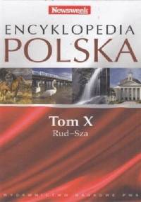 Encyklopedia Polska (Tom X) - praca zbiorowa