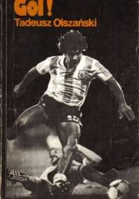 Gol! - Tadeusz Olszański