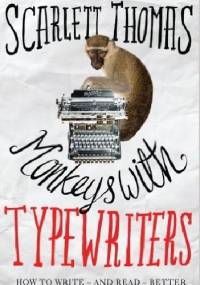 Monkeys with typewriters - Scarlett Thomas
