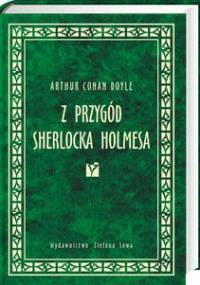 Z przygód Sherlocka Holmesa - Arthur Conan Doyle