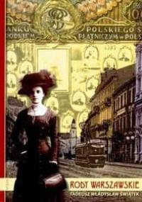 Rody warszawskie - Tadeusz Władysław Świątek