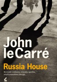 Russia House - John le Carré