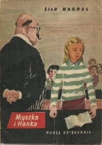 Myszka i Hanka - Lilo Hardel