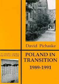 Poland in Transition - David R. Pichaske