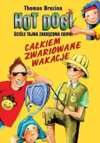 Całkiem zwariowane wakacje - Thomas Brezina