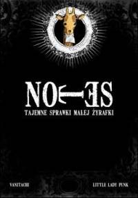 Notes - tajemne sprawki małej żyrafki - Anna Maria Sutkowska, Agata Sutkowska