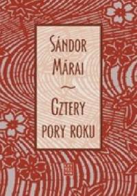 Cztery pory roku - Sándor Márai