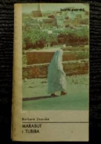 Marabut i tubiba. Wspomnienia lekarki - Barbara Zaorska