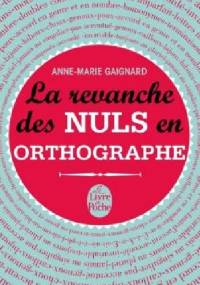 La Revanche des nuls en orthographe