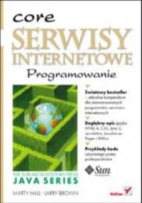 Serwisy internetowe. Programowanie - Marty Hall, Larry Brown