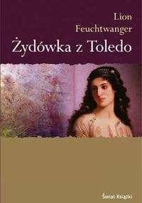 Żydówka z Toledo - Lion Feuchtwanger