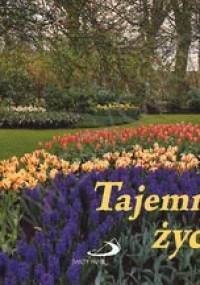 Tajemnice życia - praca zbiorowa