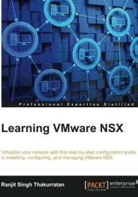 Learning VMware NSX - Ranjit Singh Thakurratan