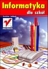 Informatyka dla szkół - Jachimek Stanisław