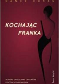 Kochając Franka - Nancy Horan
