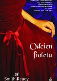 Odcień fioletu - Jeri Smith-Ready